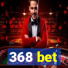 368 bet